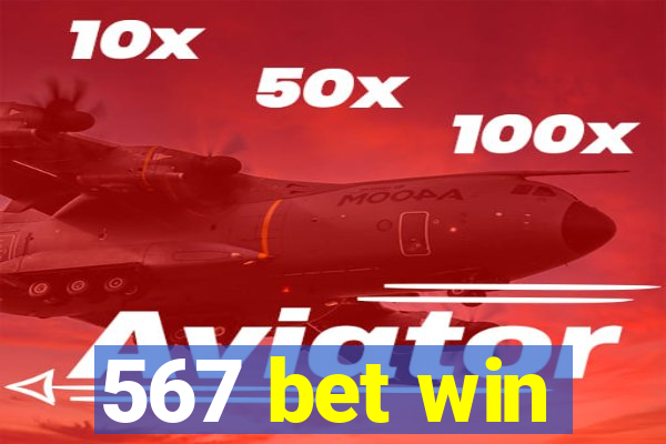 567 bet win